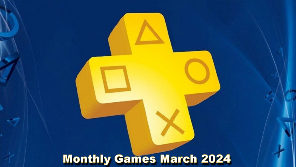 PlayStation Plus March 2024